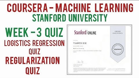 Coursera: Machine Learning [Stanford University] Week 3rd Quiz Answers I Logistics regression Quiz