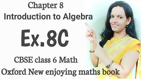 Ex.8C|chapter 8 introduction to algebra|CBSE class 6 math |oxford book