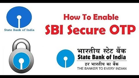 how to register and deregister sbi secure otp in hindi