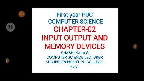 PART-2(CHAPTER-2)(INPUT OUTPUT AND MEMORY DEVICES)
