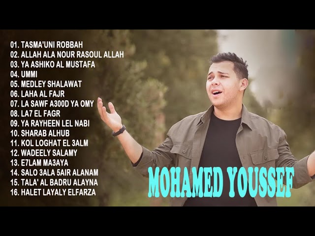 Mohamed Youssef Full Album Sholawat Nabi Terbaru 2021 - Lagu Religi Islam Terbaru Terpopuler 2021 class=