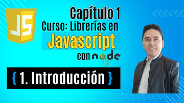 📌 [Cap 1] ¿Qué es una Librería en JavaScript? | Curso Librerías en Javascript para Testers y Devs 🚀