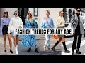 Fashion Trends You're NOT Too OLD To Wear in 2022 | Fashion For Any Age