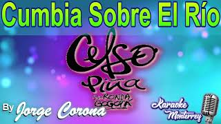 Karaoke Monterrey - Celso Piña - Cumbia Sobre El Río