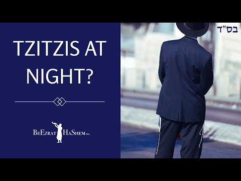 Is Tzitzis a Time Bound Mitzvah?