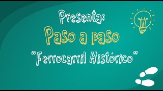FERROCARRIL HISTÓRICO