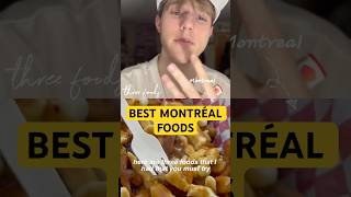 The ultimate 60-second Montréal food guide! #montrealfood #travelshorts  #montreal