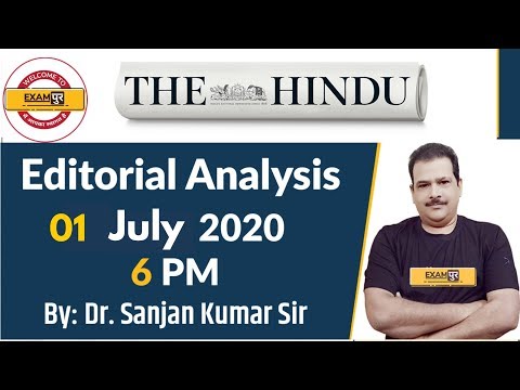 UPSC IAS/UPPSC/MPPSC/BPSC/RPSC |The Hindu Editorial Analysis | By Dr.Sanjan Kr Sir | 01 July 2020