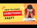 Learning fast