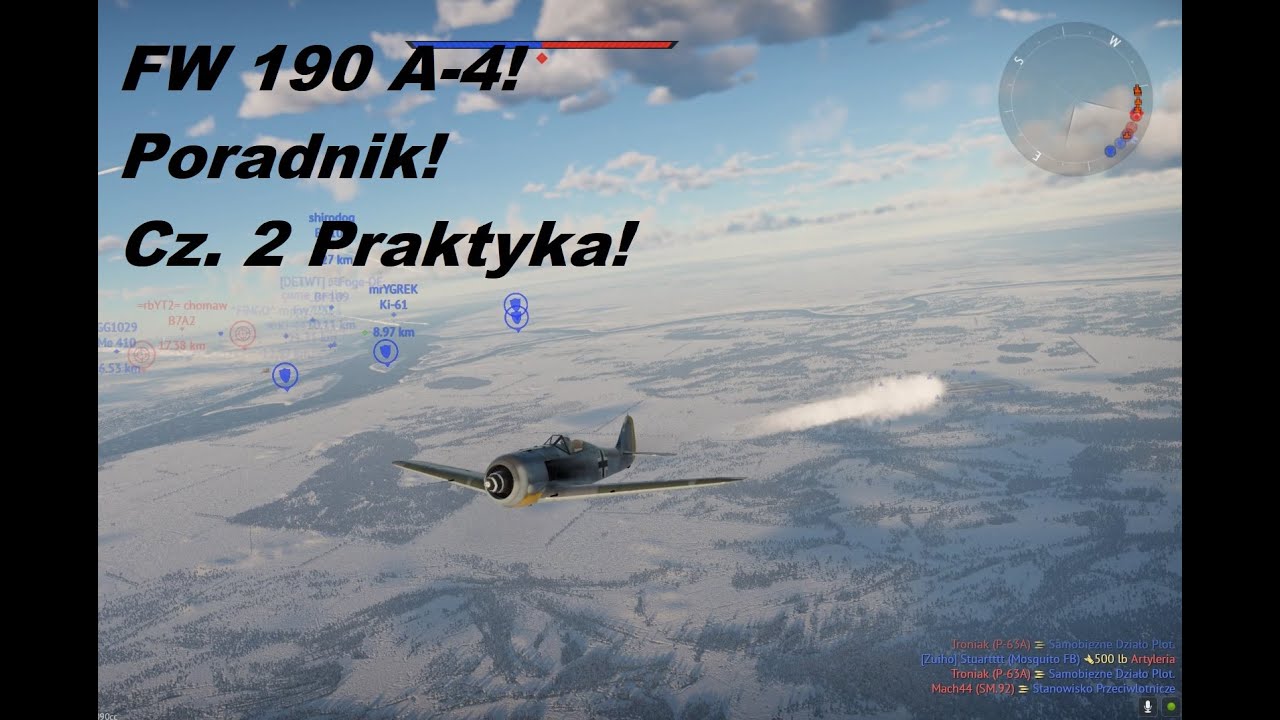 War Thunder - PORADNIK. FW 190 A-4! Jak latać! Cz. 2 PRAKTYKA.