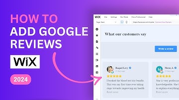 How to Add Google Reviews to Wix Website – 2024 Beginner Tutorial