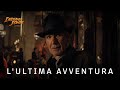 Indiana Jones e il Quadrante del Destino | Featurette "L'ultima avventura"