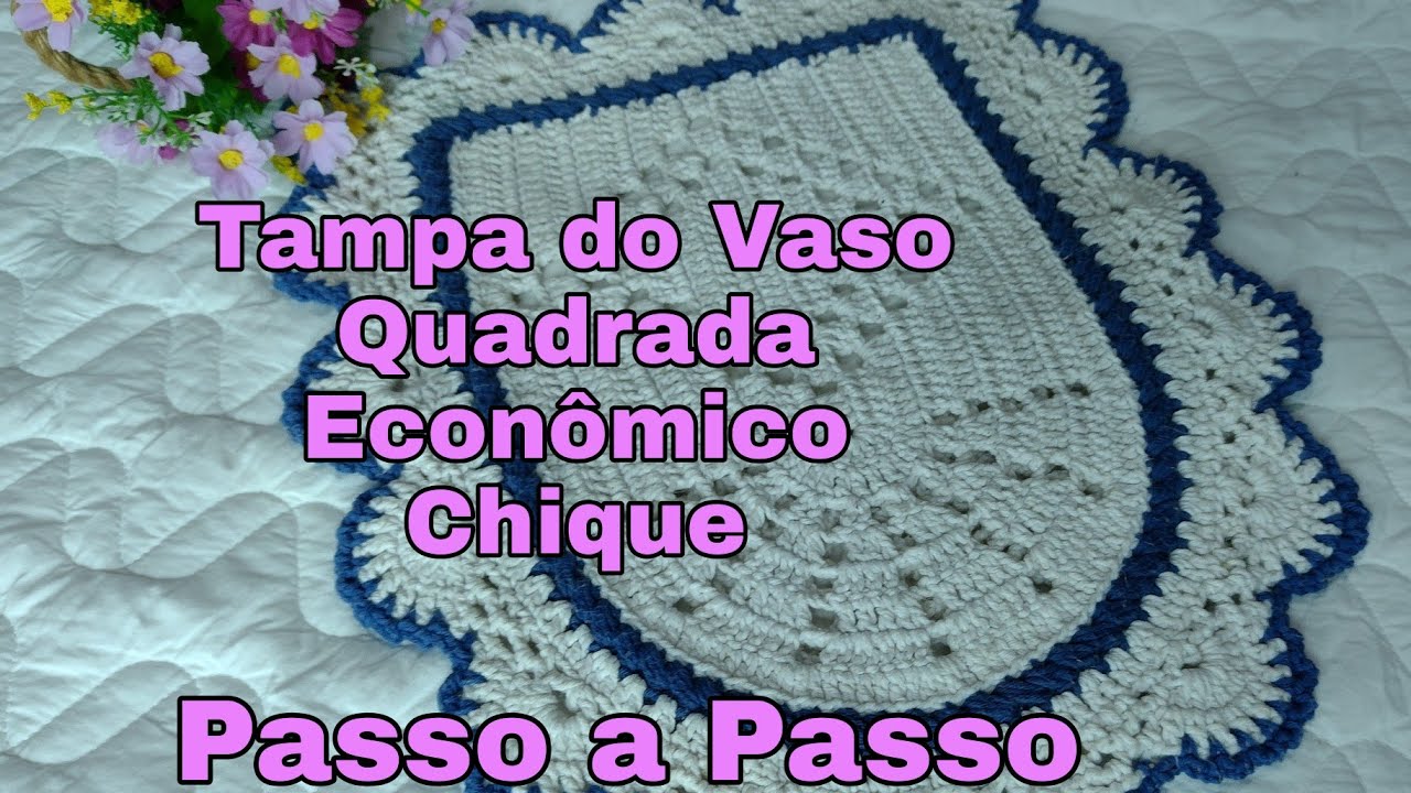 Tampa do Vaso Quadrada Econômico Chique - Passo a Passo