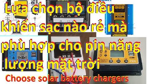 Lựa chọn sạc PWM nào tốt và giá rẻ cho pin năng lượng mặt trời hệ nhỏ - Xem bên trong sạc PWM có gì