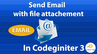 Send  email in CodeIgniter 3 with attachment