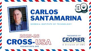 2026 Cross-USA Lecture #3: Carlos Santamarina: Geotechnical Engineering in the Information Age