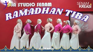 RAMADHAN TIBA / SENAM KREASI - RAMADHAN 1447 H / CHOREO JUA JEMBER