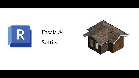 Fascia and Soffits in Revit - Step-by-Step Guide for Beginners
