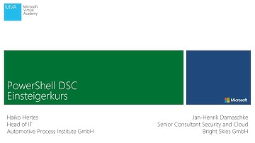 Windows PowerShell: MVA Einsteiger-Kurs Desired State Configuration (DSC) - Modul 3