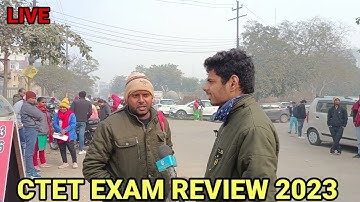 CTET EXAM REVIEW 2023 l 17 Jan 1St Shift Today l CTET Exam Analysis