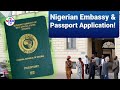 Poor Services In Nigerian Embassy/Passport Application Issues