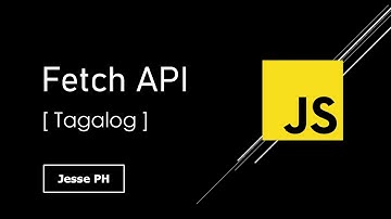 Discover How to Use the Fetch API in JavaScript - Tagalog!