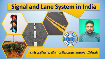 Traffic Signal and Lane System in India | In Tamil | நாம் அறியாத மிக முகியமான சாலை விதிகள்