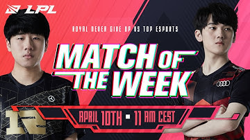 LPL Match of the Week | RNG vs TES | 2021 Spring Split Playoffs