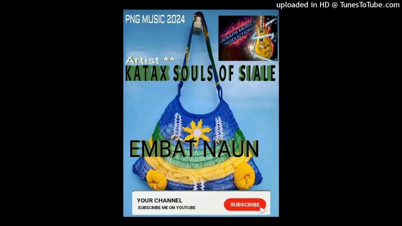 KATAX SOULS OF SIALE__Song: EMBAT NAUN.. Recorded Under Meraps Music Productions. (2024 Music))