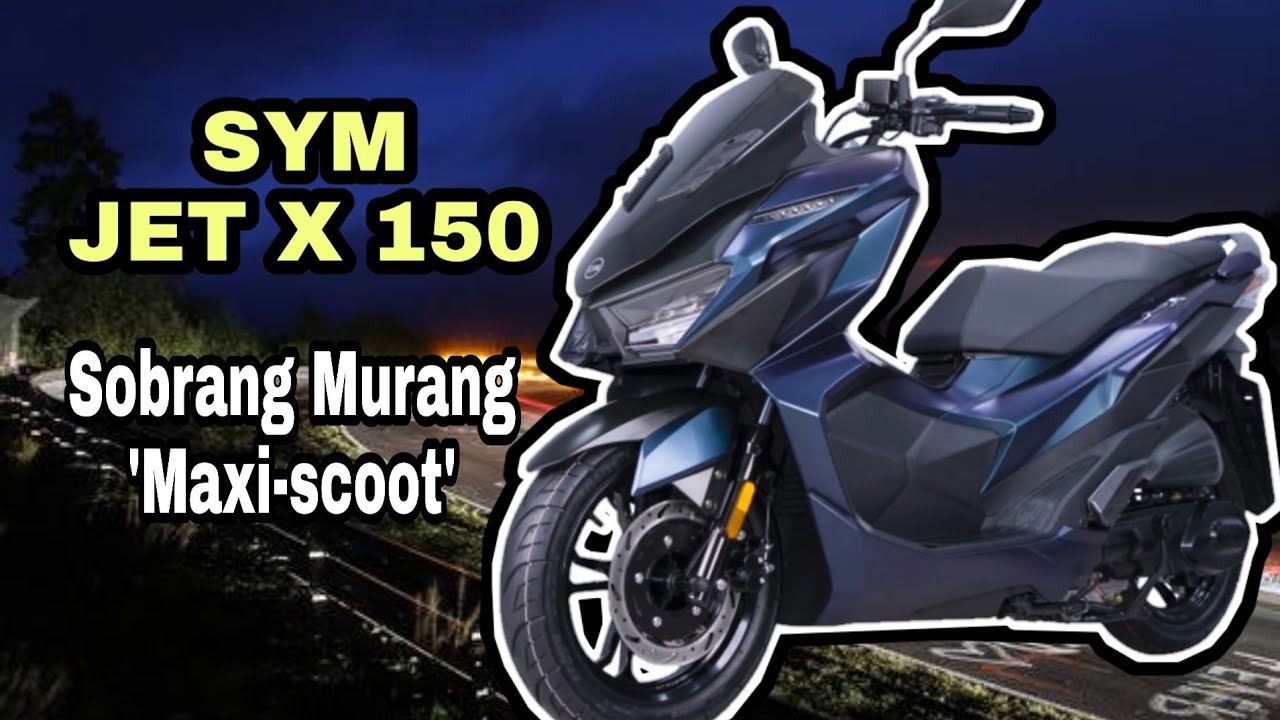 The New Jet X 150 | Mas Murang 'Maxi-scoot' | Motonews