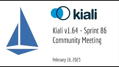 Kiali Sprint 86 Demo [v1.64] - Service mesh management for Istio