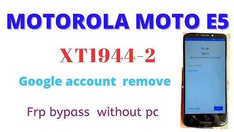 MOTOROLA Moto E5/E5 Play/E5 Plus Google Account/FRP Bypass |ANDROID 8.0 Without PC