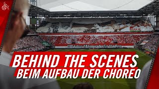 BEHIND THE SCENES beim CHOREO-AUFBAU | 100 Jahre Müngersdorf Choreo | 1. FC Köln | 4. Spieltag