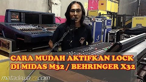 CARA MUDAH AKTIFKAN LOCK DI MIDAS M32 & BEHRINGER X32