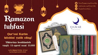 Oyatuz Va Qamar Mediadan 🎁Ramazon Tuhfasi🎉