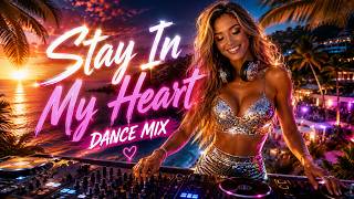 DJ Myla – Stay In My Heart ❤️ | Best Dance Music 2026