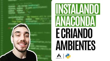 Instalando Anaconda Criando Ambientes