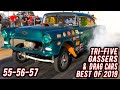Tri Five Gassers and Drag Cars best of 2019 - 55/56/57 Chevy, Ford, Mopar