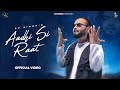 Aadhi si raat official rp singh  vishhh  upasna gahlot  haryanvi songs haryanavi 2023