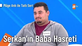 Serkan Akın Hiç Görmediği Babasına Kavuşabilecek Mi? - Müge Anlı Ile Tatlı Sert 6 Mayıs 2024