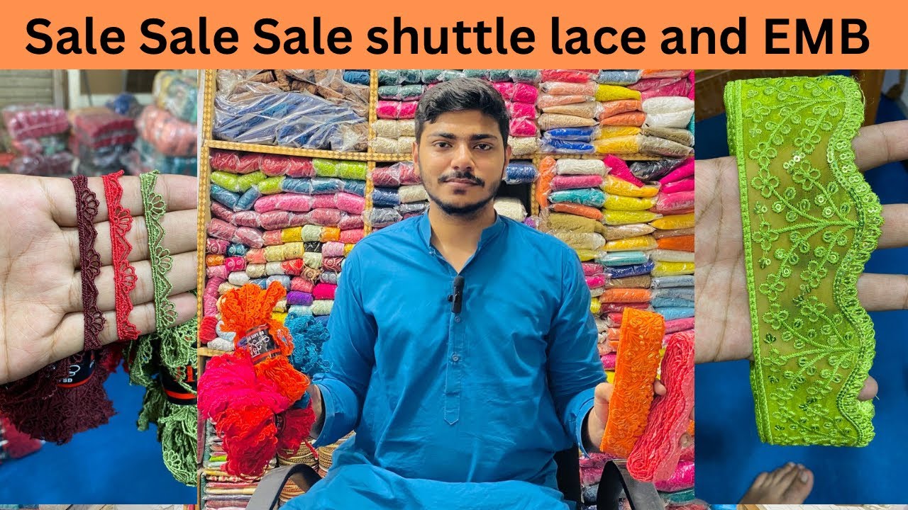 Sale sale sale shuttle lace and fancy EMB lace in wholesale rates BHlace faisalabad