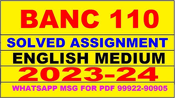 banc 110 solved assignment 2023-24 | banc 110 solved assignment in english 2024 | banc 110 2024