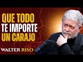 7 Secretos psicológicos para que nada te afecte Walter Riso .