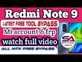 Redmi note 9 mi account free | bypass all mtk mi account | Redmi mi account bypass | mi account free