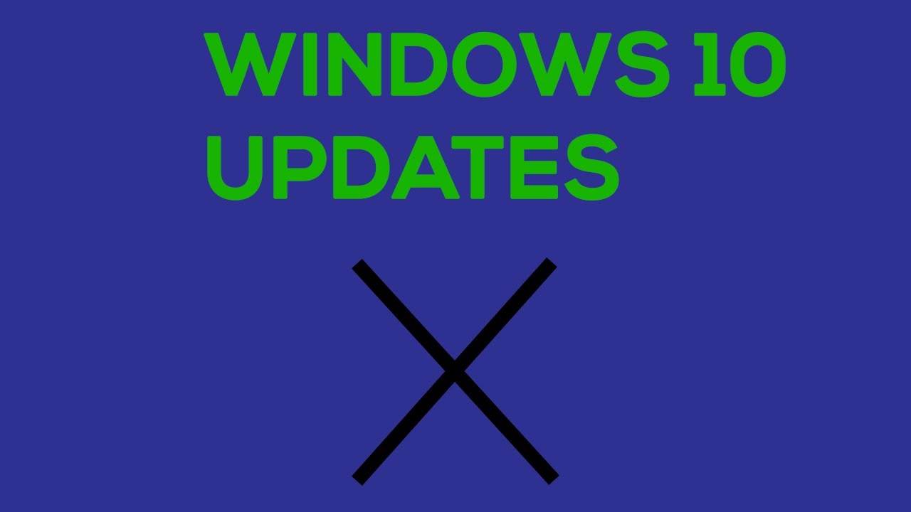 HOW TO COMPLETELY DISABLE WINDOWS 10 UPDATES 2020 YouTube