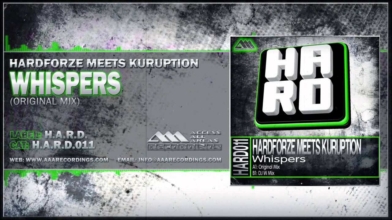 Watch Hardforze Meets Kuruption - Whispers (Original Mix) on YouTube Watch Hardforze Meets Kuruption - Whispers (Original Mix) on YouTube