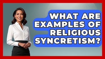 What Are Examples Of Religious Syncretism? - TalkingSoutheastEurope