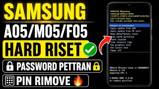 Samsung A05 /M05 / F05 Hard Reset 2026 🔥 Remove Password, Pattern & PIN Lock | 100% Working Method ✅