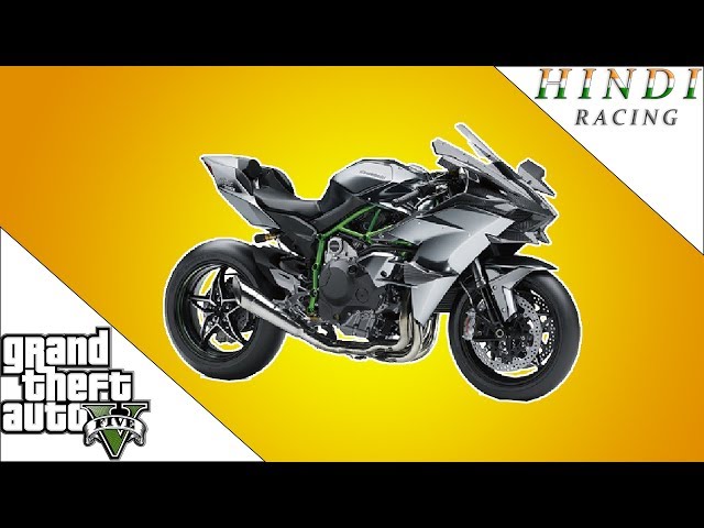 Gta 5 Racing Kawasaki Ninja H2R Hindi #67 class=