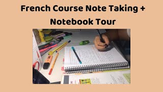 How I study/note take for my french course ~ note taking time lapse + notebook tour
